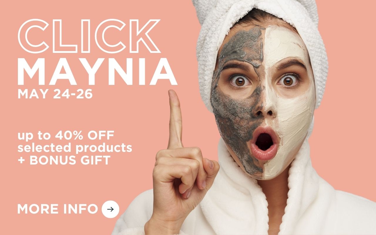CLICK MAYNIA - Up to 40% Off Selected products + BONUS GIFT. T&C's apply.